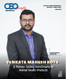 Venkata Mahesh Koya : A Pioneer Setting Benchmarks in Animal Health Products